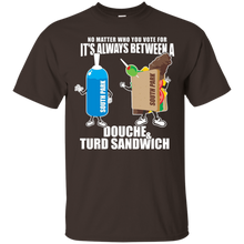 Douche-Turd-Sandwich-South-Comedy-Vote-for-President-Shirt
