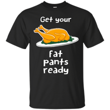 Get-your-fat-pants-ready-T-shirt