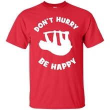 Funny-Sloth-Don't-Hurry-Be-Happy-Shirt