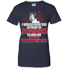 German-Wirehaired-Pointer-T-shirt--I-would-push-you-in-fron