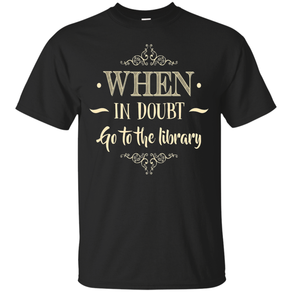 FUNNY-IN-DOUBT-GO-LIBRARY-T-SHIRT-BOOKS-NERD-GEEK-LOVER-BOOK