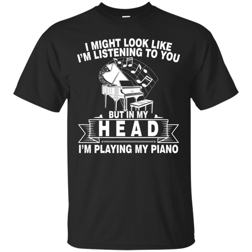 Funny-Pianist-Lover-Quote-Gift-I'm-Playing-My-Piano-T-Shirt