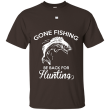Gone-Fishing-Be-Back-For-Hunting-T-Shirt