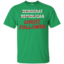 Christian-Christ-Political-T-Shirt-Not-Democrat-Republican