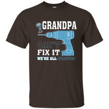 Father-day-shirts---If-Grandpa-can't-fix-it-We're-all-screwed