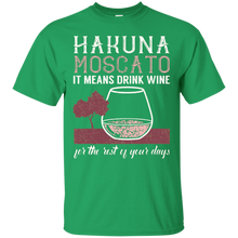 Hakuna-Moscato-It-Means-Drink-Wine-T-Shirt
