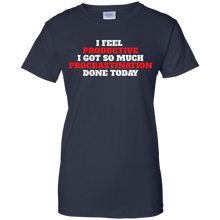 Funny-T-Shirt-I-feel-Productive-Got-Procrastination-Done