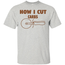 How-I-Cut-Carbs-T-Shirt-Pizza-Funny-Gluten-Lovers-Foodie-Tee