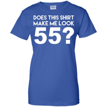 Does-This-Shirt-Make-Me-Look-55-Funny-55th-Birthday-Joke-Gift-T-Shirt