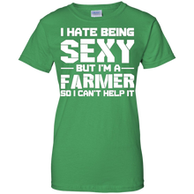 Hate-Being-Sexy-But-I'm-A-Farmer-So-I-Can't-Help-It-T-Shirt