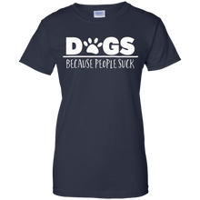 Dogs---Because-people-suck-T-Shirt