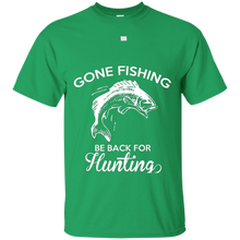 Gone-Fishing-Be-Back-For-Hunting-T-Shirt