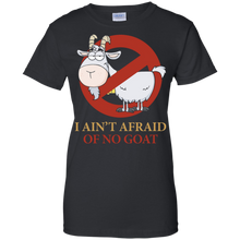 I-Ain't-Afraid-Of-No-Goats-t-shirt-Hight-quality-graphic