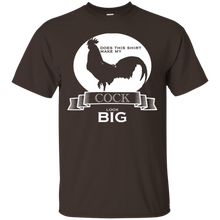 Does-This-Shirt-Make-My-Cock-Look-Big-Funny-Saying-Shirts