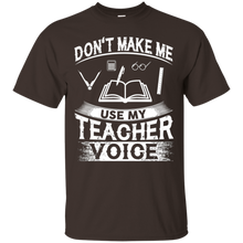 Don't-Make-Me-Use-My-Teacher-Voice
