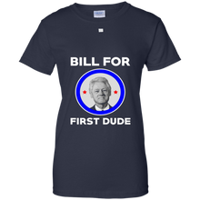 FUNNY-BILL-FOR-FIRST-DUDE-T-SHIRT-Clinton-for-President-Tee