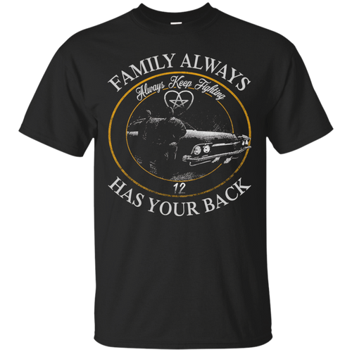 Has-Your-Back-Shirts-Family-Always-Keep-Fighting-T-Shirt