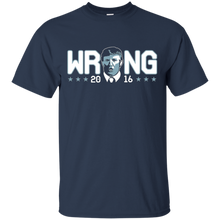 Hillary-was-WRONG-and-Donald-Trump-Told-her-So-T-Shirt