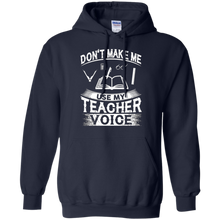 Don't-Make-Me-Use-My-Teacher-Voice