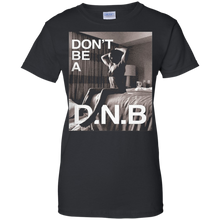 Dont-be-a-dnb-shirt-ron-da-rou-sey-Dont-be-a-dnb-shirt