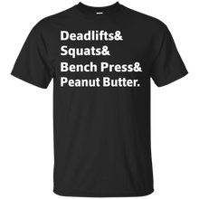 Deadlifts-_amp_-Squats-_amp_-Bench-Press-_amp_-Peanut-Butter-Fun-T-Shirt