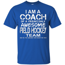I-Am-a-Coach-of-an-Awesome-Field-Hockey-Team-T-Shirt-Top-Tee