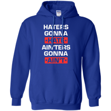 HATERS-GONNA-HATE-AIN'TERS-GONNA-AIN'T-SHIRT