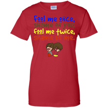 Fool-me-once-shame-on-you-T-Shirt