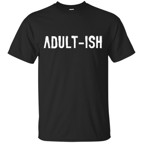 Funny-Vintage-Adult-T-Shirt---Adult-Ish