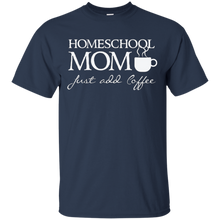 Homeschool-Mom---Just-add-coffee---Funny-Home-School-T-shirt