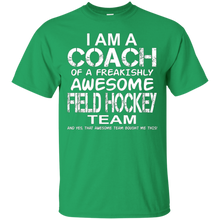 I-Am-a-Coach-of-an-Awesome-Field-Hockey-Team-T-Shirt-Top-Tee