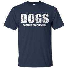 DOGS-because-people-suck-Sarcastic-Offensive-T-Shirts