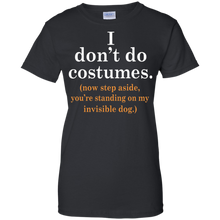 Halloween-I-Dont-Do-Costumes-Now-Step-Aside-T-Shirt