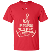 FRED-T-shirt-It's-a-FRED-thing-you-wouldn't-understand