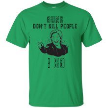 Guns-Dont-Kill-People-I-Do-Funny-Anti-Hillary-Clinton-Shirt