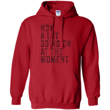 Funny-T-shirt---Not-A-Lot-Going-On-At-The-Moment