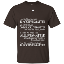 DeBran-Let's-Be-Clear-We-Said-Black-Lives-Matter-T-Shirt