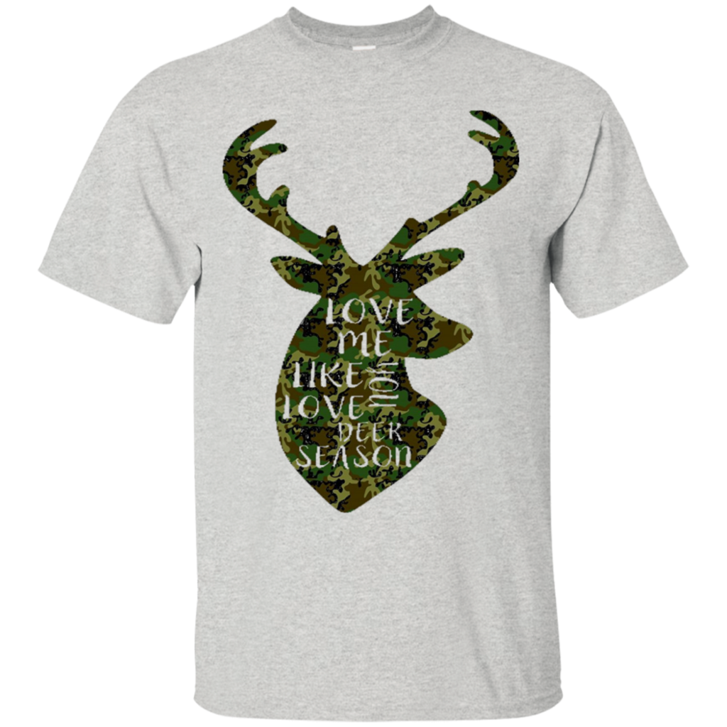 Hunters-Wife-Shirt-Love-Me-Like-Deer-Season-Hunting-Camo