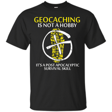 Geocaching-Shirts-It's-A-Post-Apocalyptic-Survival-Skill