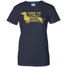 Come-to-the-Dach-Side--Dachshund-T-shirt