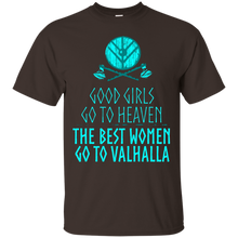 Good-Girls-Go-To-Heaven-The-Best-Women-Go-To-Valhalla