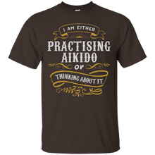 Fighter-T-Shirt-Either-Pratising-Aikido-Or-Thinking-About-It