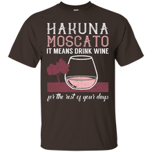 Hakuna-Moscato-It-Means-Drink-Wine-T-Shirt
