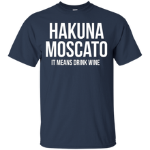 Hakuna-Moscato-Funny-Drinking-Wine-T-Shirt
