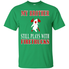 Firefighter-Shirt-My-Brother-Still-Plays-With-Firetrucks