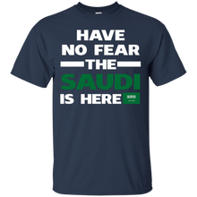 Have-No-Fear-The-Saudi-Is-Here-Proud-Saudi-Arabia-Pride-Funny-Flag-T-Shirt