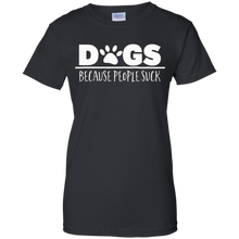Dogs---Because-people-suck-T-Shirt