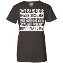 Don't-Ask-Me-About-College-Job-Just-Don't-Talk-To-Me-T-Shirt