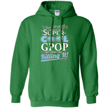 Gpop-T-shirt--I-never-dreamed-I'd-be-a-super-cool-Gpop.But