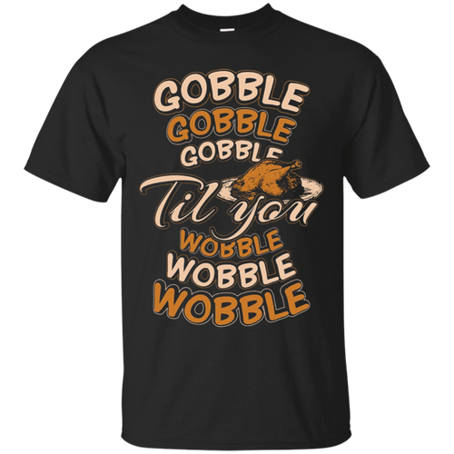 Funny-Thanksgiving-Gobble-Wobble-I-Ate-Too-Much-T-Shirt